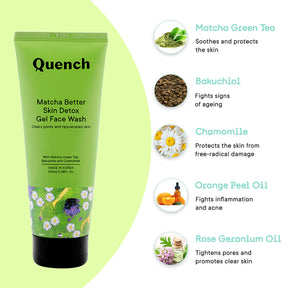 Quench Matcha Better Skin Detox Gel Face Wash - 100 ML